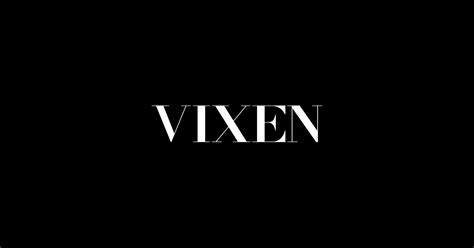 vixan porn videos|VIXEN: Welcome To A New Era Of Erotica